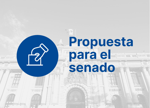 Propuesta para el Senado