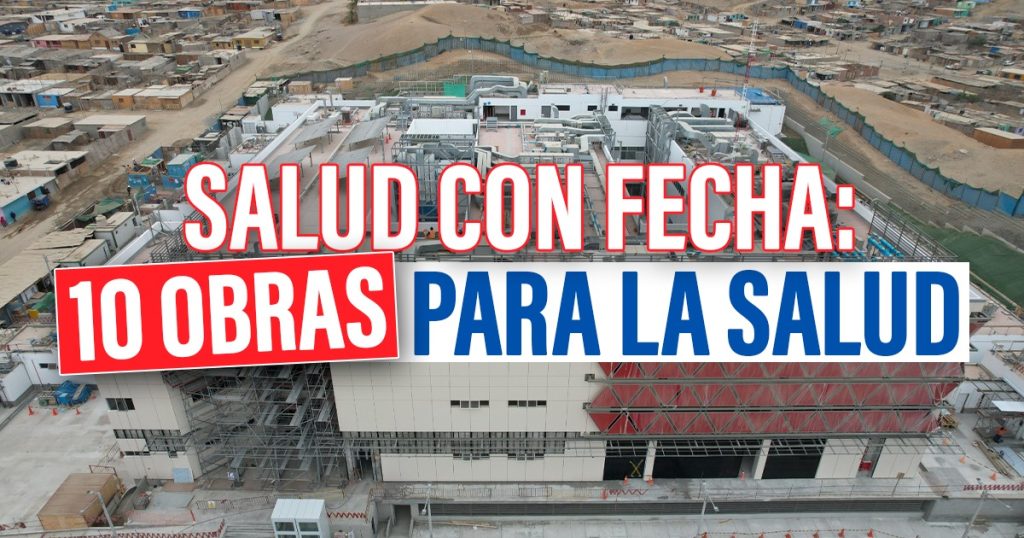 Salud con fecha: 10 obras para que la salud no se quede en promesas hasta julio de 2026
