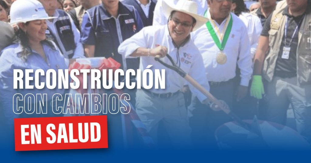 Reconstrucción con Cambios en salud