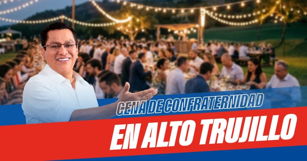 Cena de confraternidad en Alto Trujillo